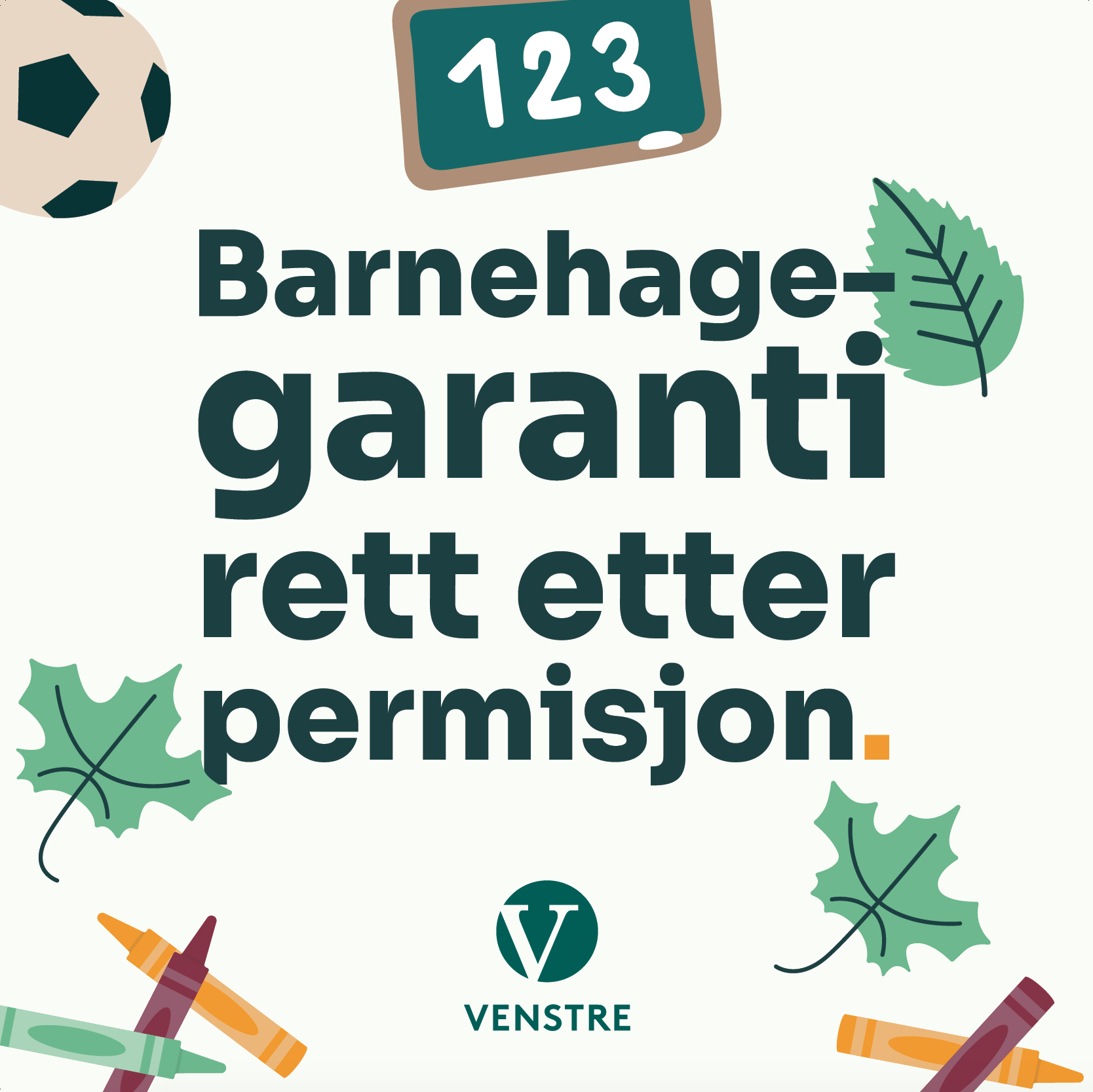 Barnehagegaranti rett etter permisjon.