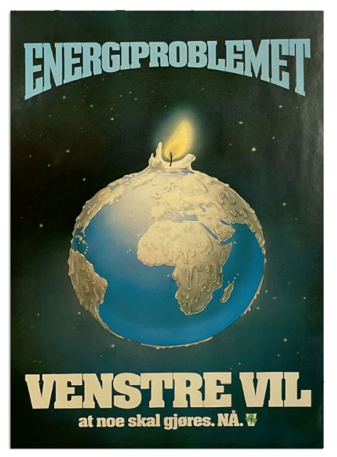 Energiproblemet - Venstre vil at noe skal gjøres nå. (Gammel valgkamp-plakat)