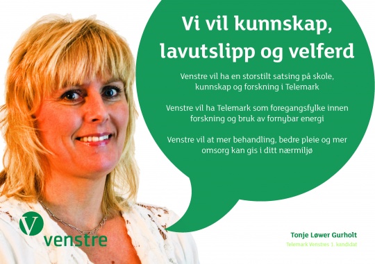  Vi vil kunnskap, lavutslipp og velferd heter Telemark Venstres program