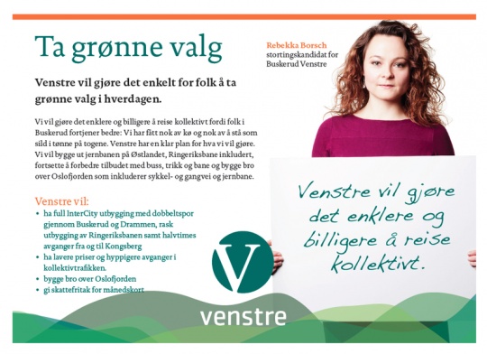  Ta grønne valg! Venstres miljøkampanje 2013 handler om å gjøre det enkelt for folk å ta grønne valg i hverdagen.