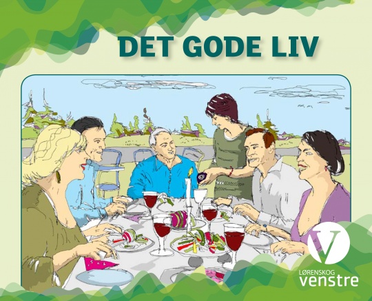  Venstres visjoner for det gode liv i Lørenskog!