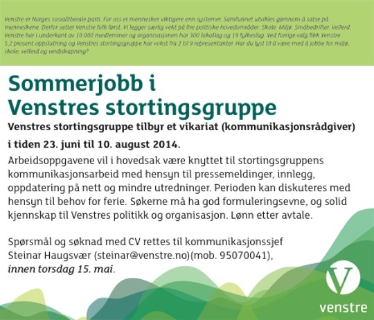 Sommerjobb i Venstres stortingsgruppe 2014